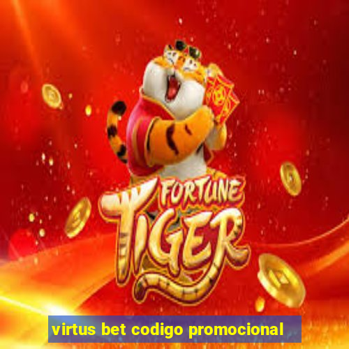 virtus bet codigo promocional